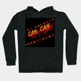 I can can Hoodie